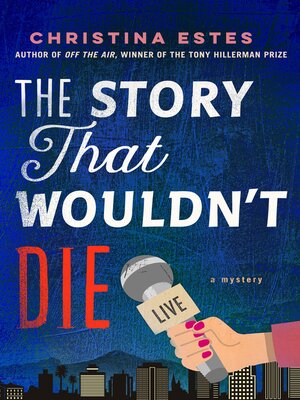 cover image of The Story That Wouldn't Die